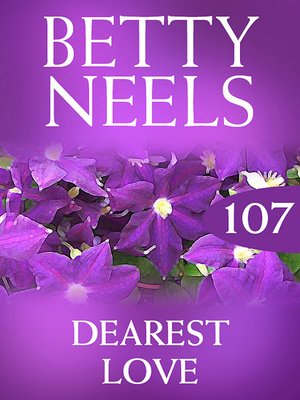 cover image of Dearest Love (Betty Neels Collection)